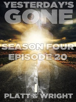 cover image of Yesterday's Gone, Episode 20
